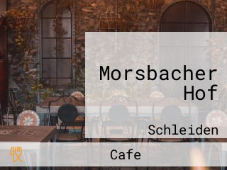 Morsbacher Hof