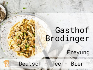Gasthof Brodinger