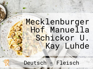 Mecklenburger Hof Manuella Schickor U. Kay Luhde