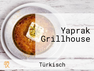 Yaprak Grillhouse