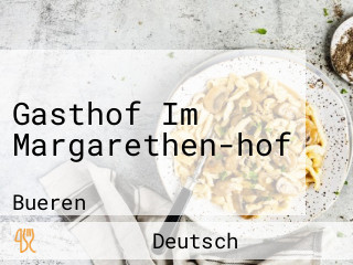 Gasthof Im Margarethen-hof