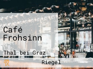 Café Frohsinn