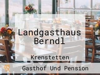 Landgasthaus Berndl