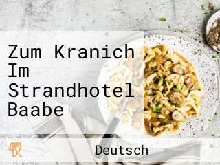 Zum Kranich Im Strandhotel Baabe