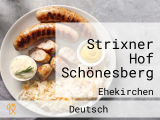 Strixner Hof Schönesberg