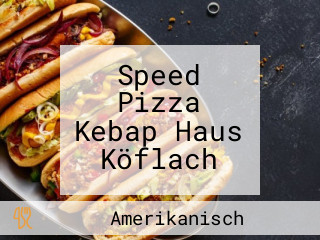 Speed Pizza Kebap Haus Köflach