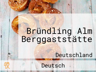 Bründling Alm Berggaststätte