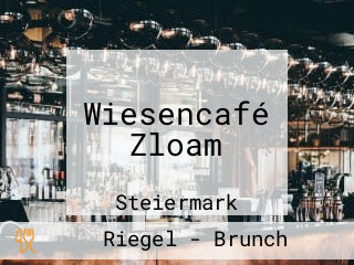 Wiesencafé Zloam