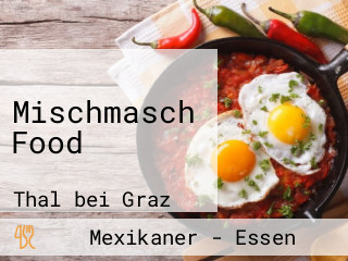 Mischmasch Food