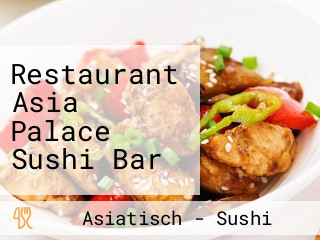 Restaurant Asia Palace Sushi Bar