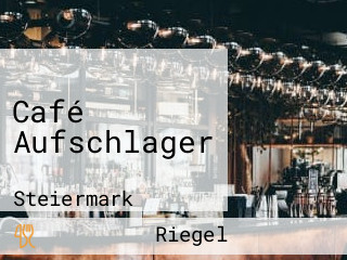 Café Aufschlager