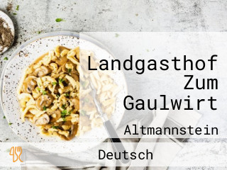 Landgasthof Zum Gaulwirt