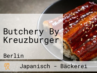 Butchery By Kreuzburger