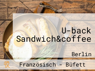 U-back Sandwich&coffee