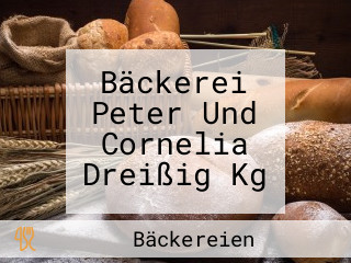 Bäckerei Peter Und Cornelia Dreißig Kg