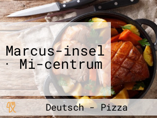 Marcus-insel · Mi-centrum