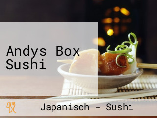 Andys Box Sushi