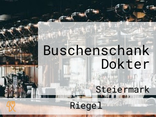 Buschenschank Dokter