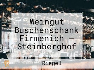 Weingut Buschenschank Firmenich — Steinberghof