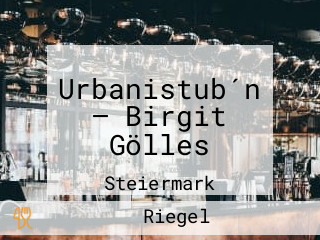 Urbanistub´n — Birgit Gölles