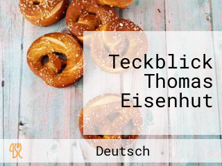 Teckblick Thomas Eisenhut