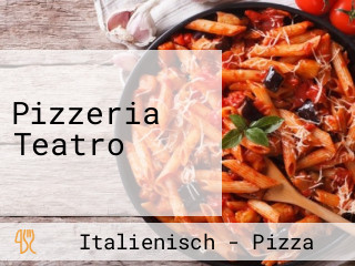 Pizzeria Teatro