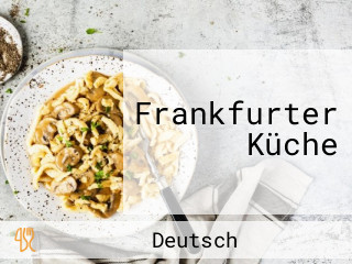 Frankfurter Küche