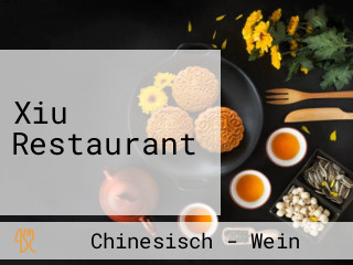 Xiu Restaurant