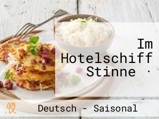 Im Hotelschiff Stinne ·