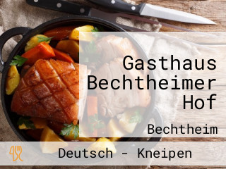 Gasthaus Bechtheimer Hof