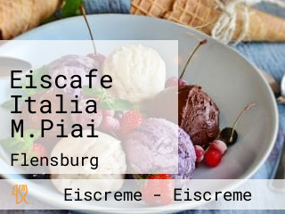 Eiscafe Italia M.Piai