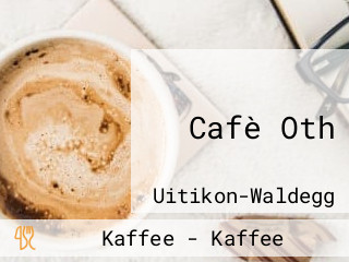 Cafè Oth