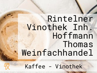 Rintelner Vinothek Inh. Hoffmann Thomas Weinfachhandel