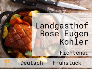 Landgasthof Rose Eugen Kohler