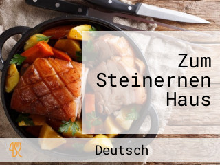 Zum Steinernen Haus