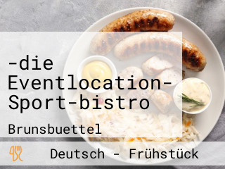 -die Eventlocation- Sport-bistro