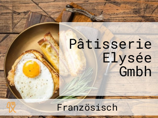 Pâtisserie Elysée Gmbh