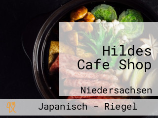 Hildes Cafe Shop