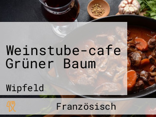 Weinstube-cafe Grüner Baum