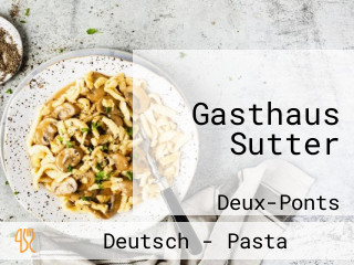 Gasthaus Sutter