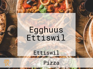 Egghuus Ettiswil