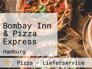 Bombay Inn & Pizza Express