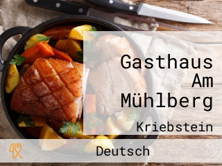 Gasthaus Am Mühlberg