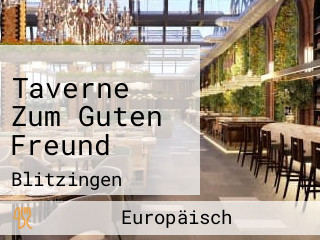 Taverne Zum Guten Freund