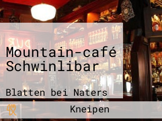 Mountain-café Schwinlibar