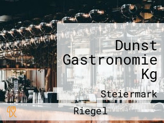 Dunst Gastronomie Kg