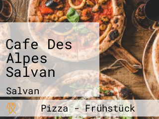 Cafe Des Alpes Salvan