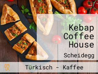 Kebap Coffee House