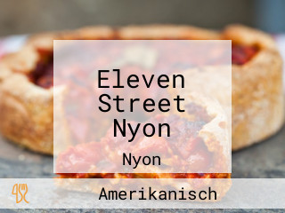 Eleven Street Nyon