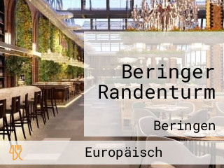 Beringer Randenturm